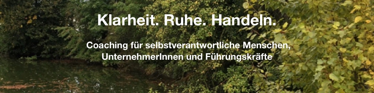 COACHING FÜR RUHE UND KLARHEIT